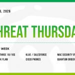 Threat Thursday: June 25th, 2026