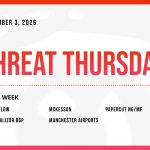 Threat Thursday: September 3rd, 2026