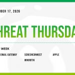 Threat Thursday: September 17th, 2026